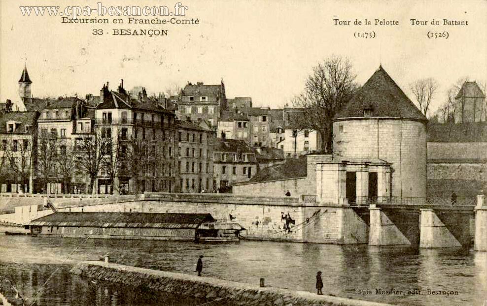Excursion en Franche-Comté - 33 - BESANÇON - Tour de la Pelotte (1475) - Tour du Battant (1526)
